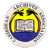 The Caribbean Regional Branch of the International Council on Archives The Caribbean Regional Branch of the International Council on Archives